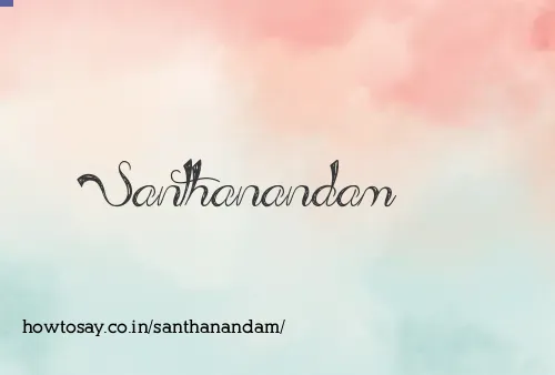 Santhanandam