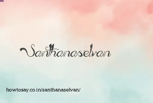 Santhanaselvan