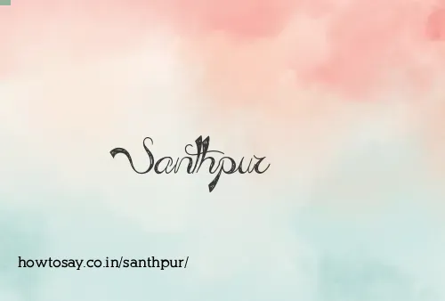 Santhpur