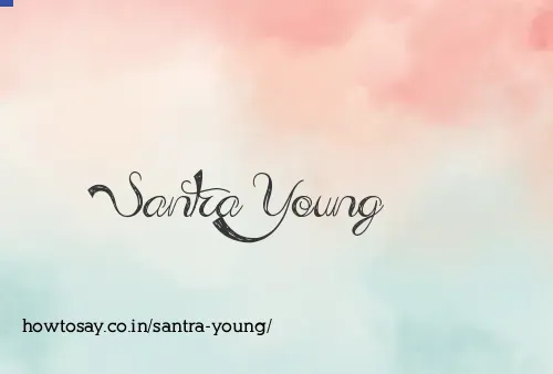 Santra Young