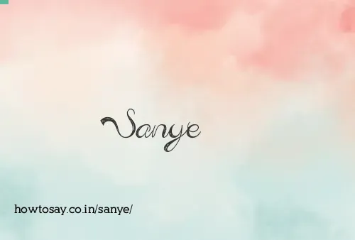 Sanye