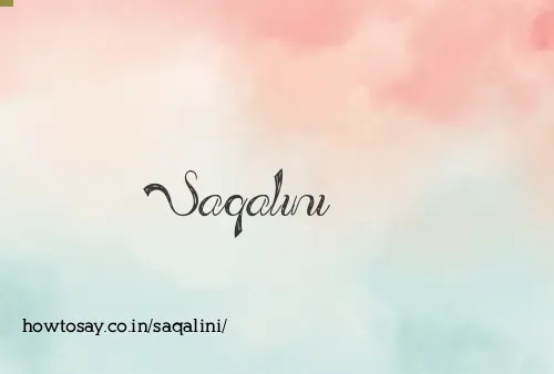 Saqalini