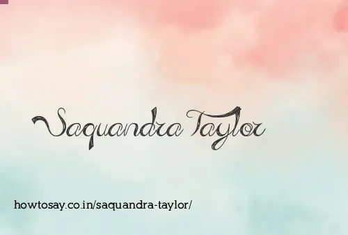 Saquandra Taylor
