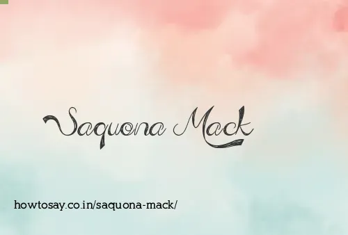 Saquona Mack
