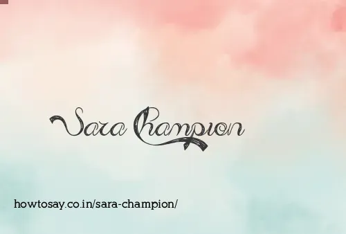 Sara Champion