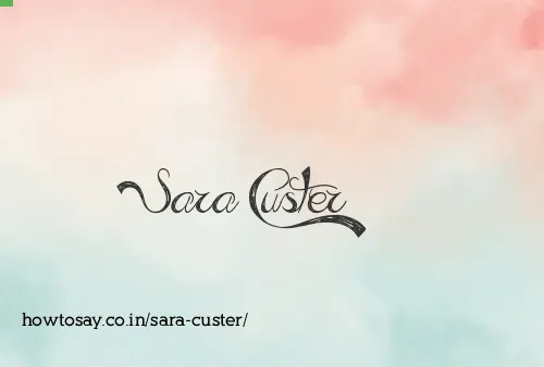 Sara Custer