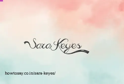 Sara Keyes