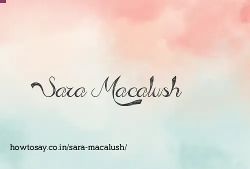 Sara Macalush