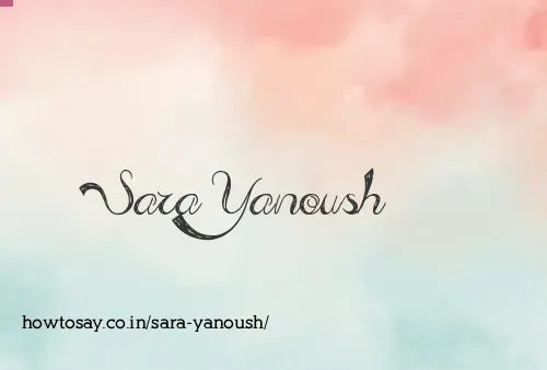 Sara Yanoush