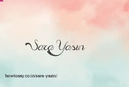 Sara Yasin