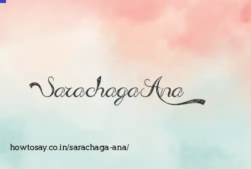 Sarachaga Ana