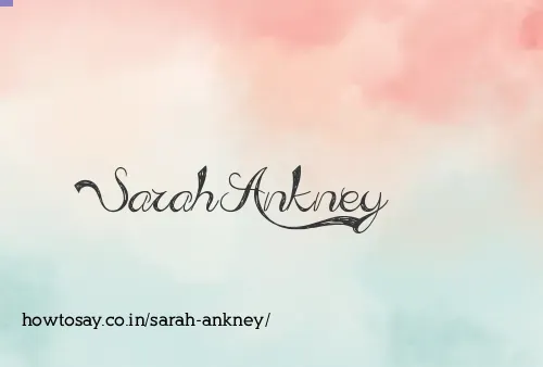 Sarah Ankney