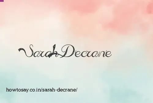 Sarah Decrane