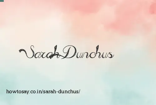 Sarah Dunchus