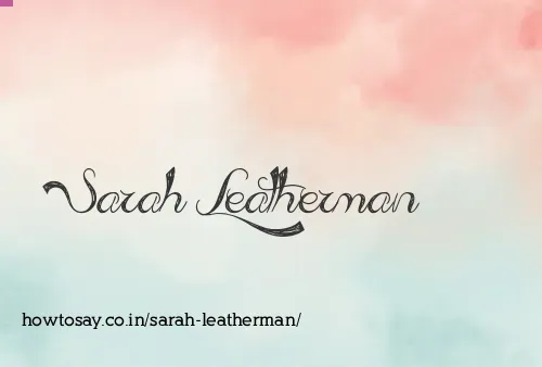 Sarah Leatherman