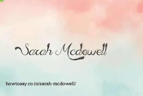 Sarah Mcdowell