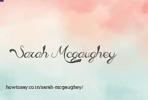 Sarah Mcgaughey
