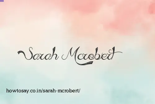 Sarah Mcrobert