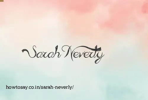 Sarah Neverly