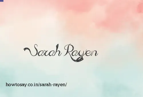 Sarah Rayen