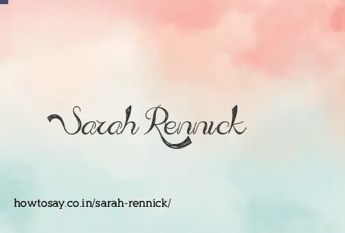 Sarah Rennick