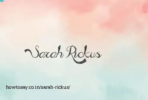 Sarah Rickus