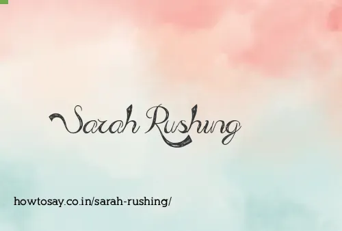 Sarah Rushing