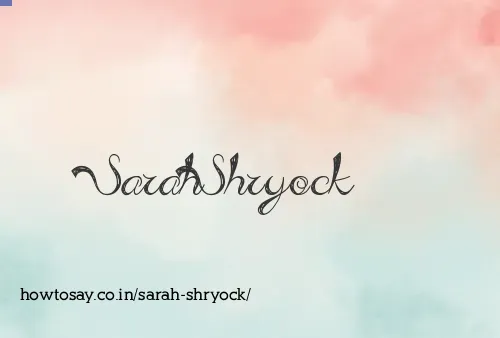 Sarah Shryock