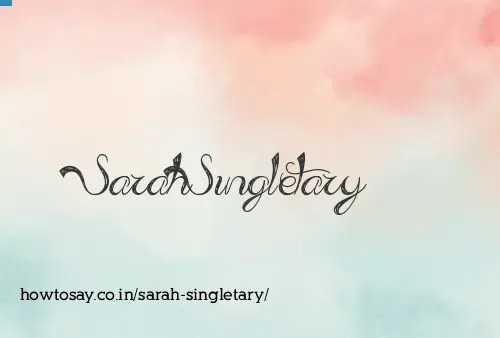 Sarah Singletary