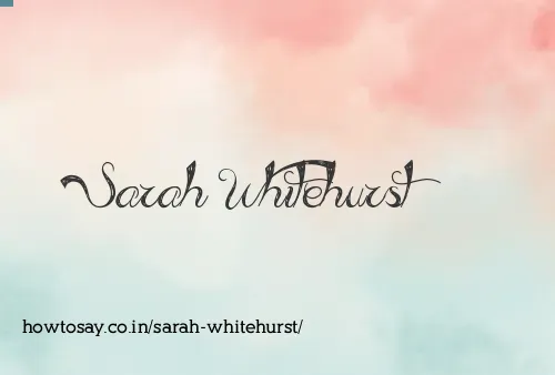 Sarah Whitehurst