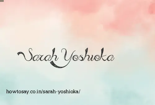 Sarah Yoshioka