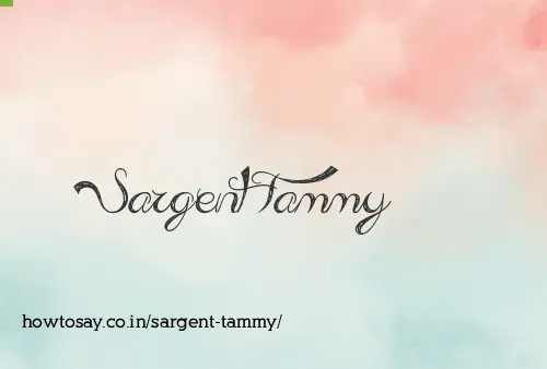 Sargent Tammy