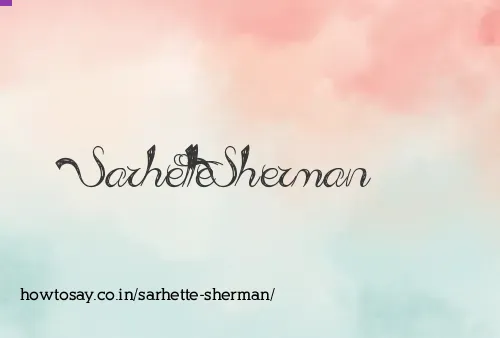 Sarhette Sherman