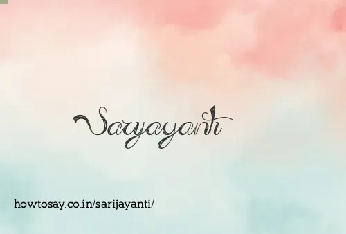 Sarijayanti