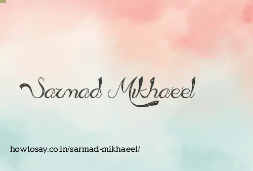 Sarmad Mikhaeel