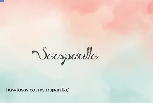 Sarsparilla