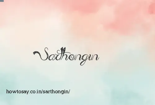 Sarthongin