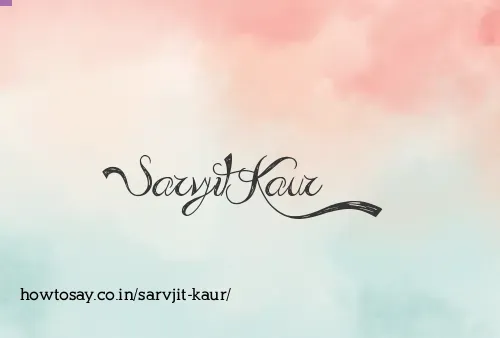 Sarvjit Kaur