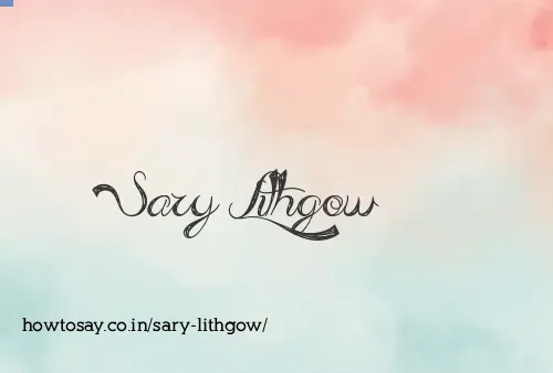 Sary Lithgow
