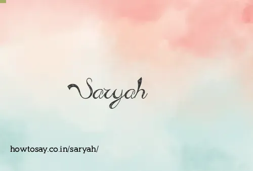 Saryah