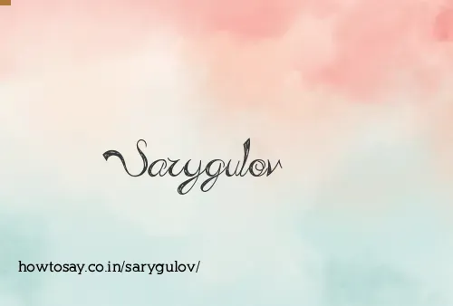 Sarygulov