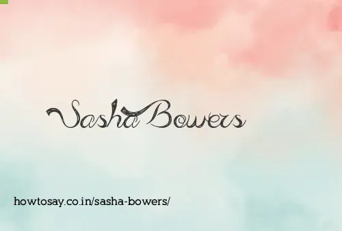 Sasha Bowers