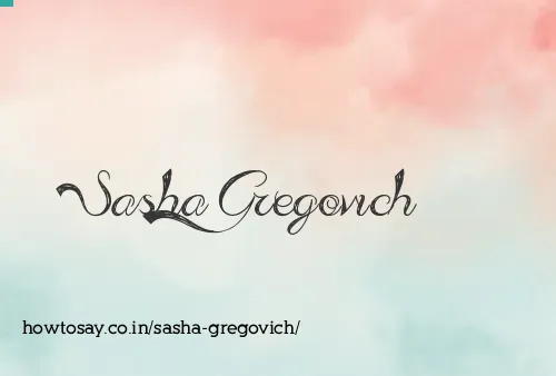 Sasha Gregovich