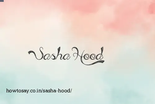 Sasha Hood