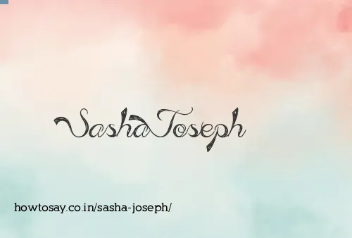 Sasha Joseph