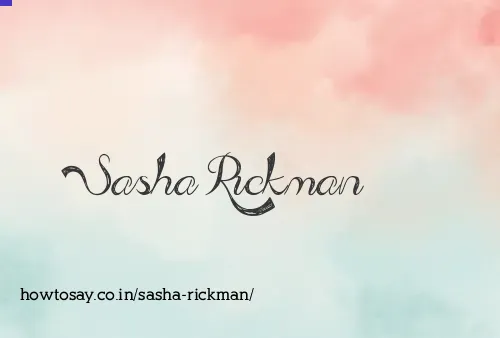 Sasha Rickman