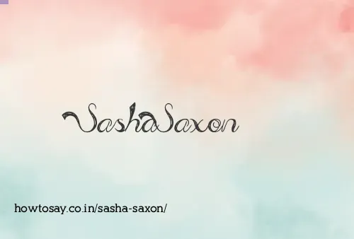 Sasha Saxon