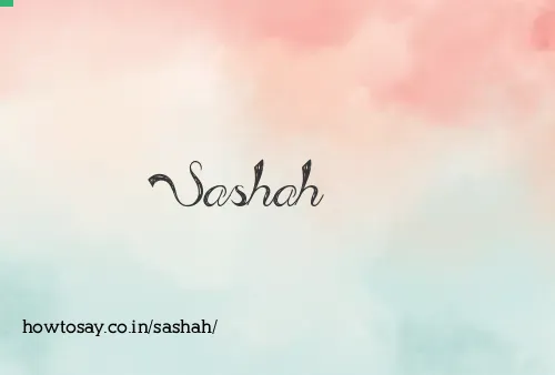 Sashah