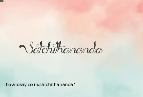 Satchithananda