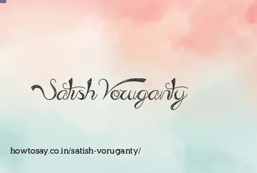 Satish Voruganty